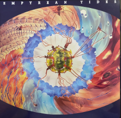 Hanan Browning, Empyrean Tides- Vinyl Record