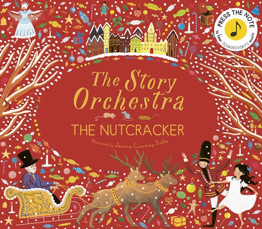 The Story Orchestra - The Nutcracker (Hard Back)